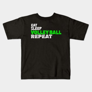 EAT SLEEP VOLLEYBALL REPEAT Kids T-Shirt